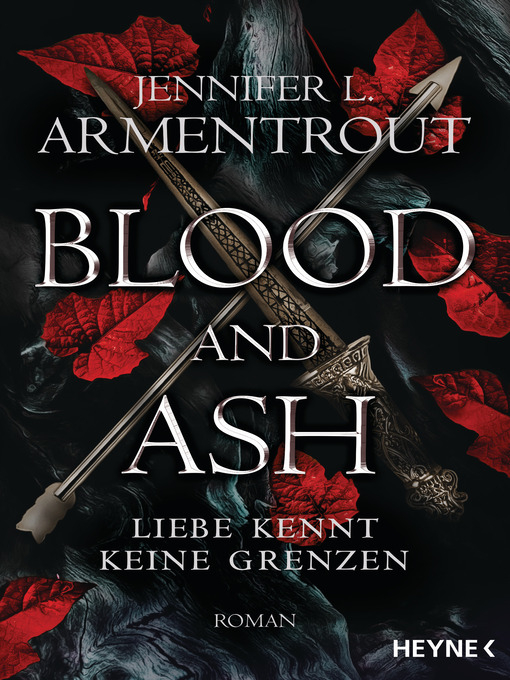 Titeldetails für Blood and Ash (From Blood and Ash) nach Jennifer L. Armentrout - Warteliste